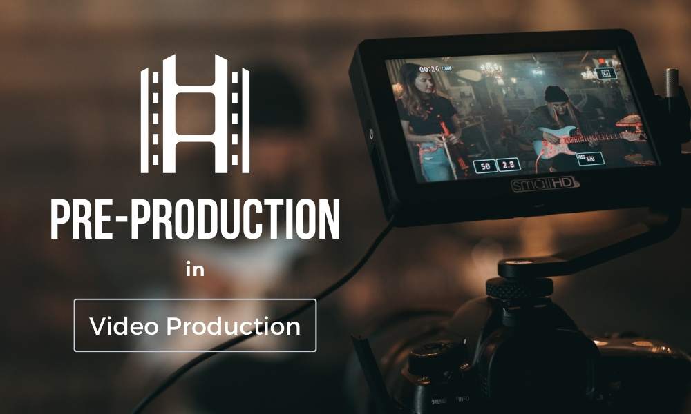 comprehensive-guide-to-pre-production-in-video-production